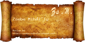 Zsebe Mihály névjegykártya